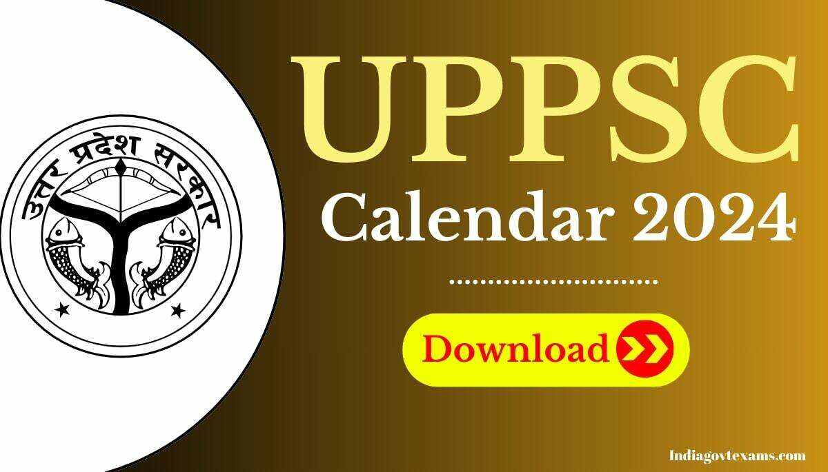 UPPSC Calendar 2024 Out, Download UPPSC Calendar PDF Here India govt