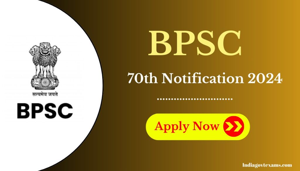 BPSC 70th Notification