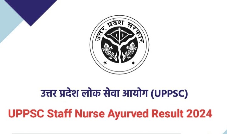 UPPSC Staff Nurse Ayurved Result 2024