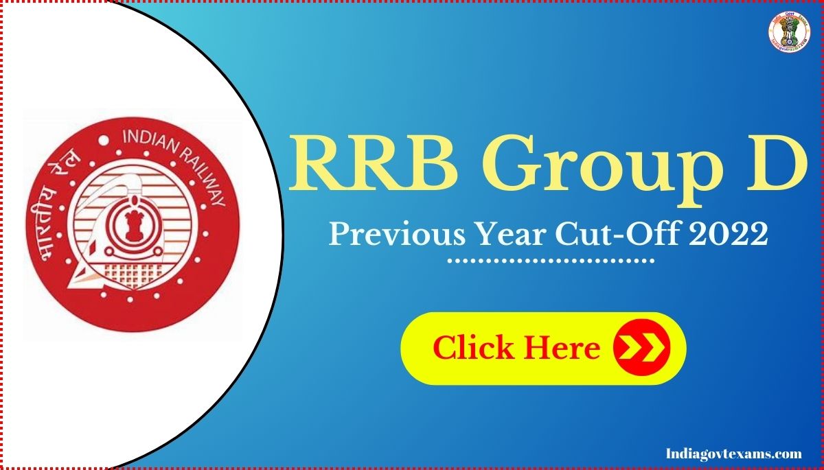 Rrb Group D Previous Year Cut Off Marks India Govt Exams Rrb Group D Previous Year Cut Off Marks India Govt Exams