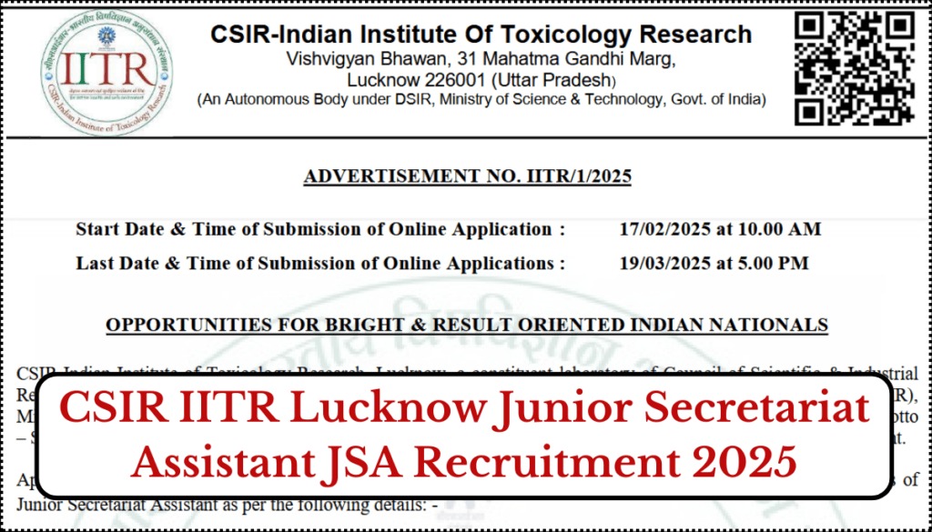 CSIR IITR Lucknow Junior Secretariat Assistant JSA Recruitment 2025 Apply Online for 10 Post