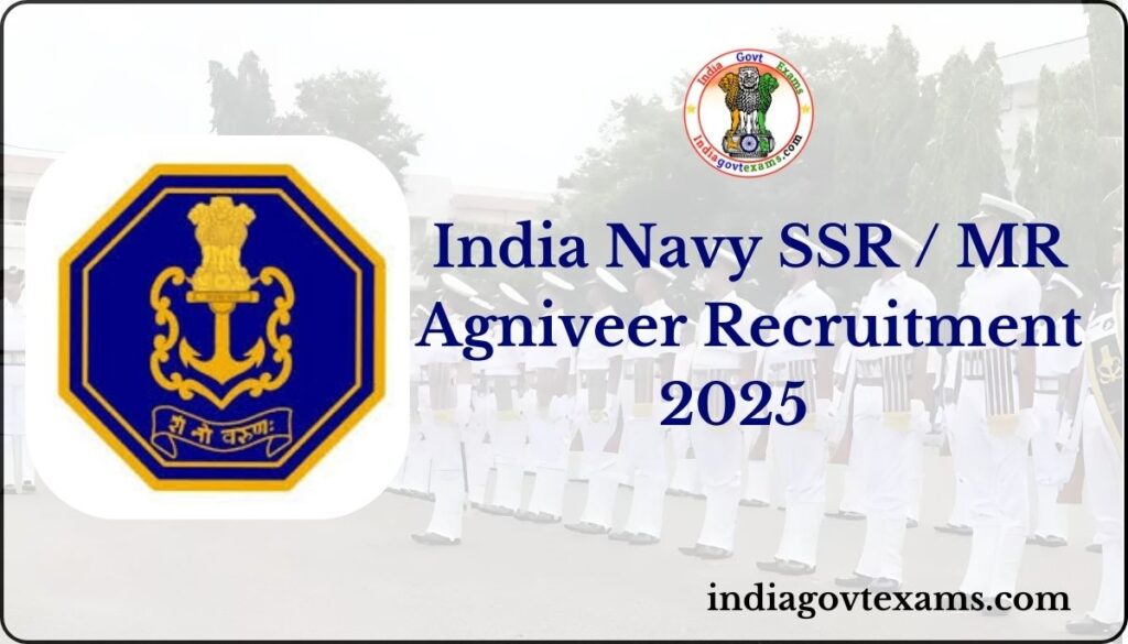 Navy Agniveer SSR/MR INET Recruitment 2025