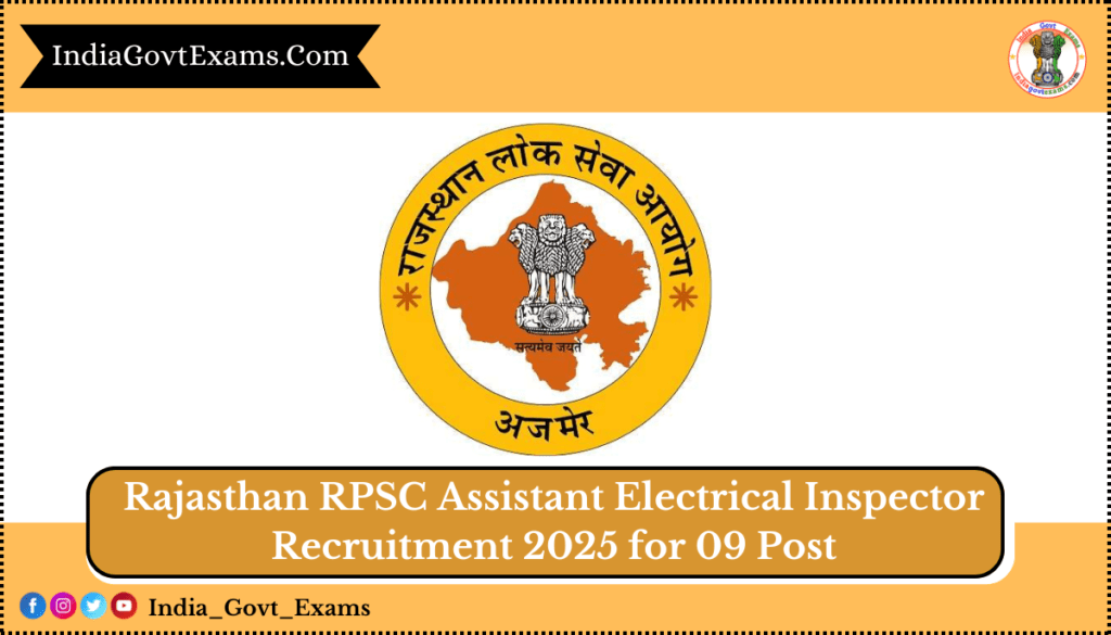 Rajasthan RPSC Assistant Electrical Inspector Recruitment 2025 for 09 Post