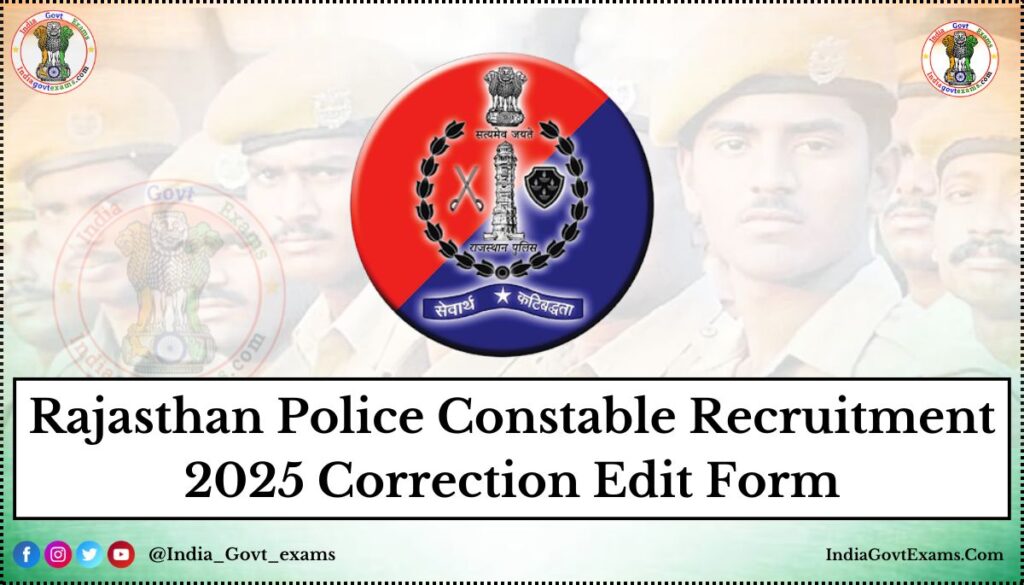 Rajasthan Police Constable Recruitment 2025 Correction Edit Form