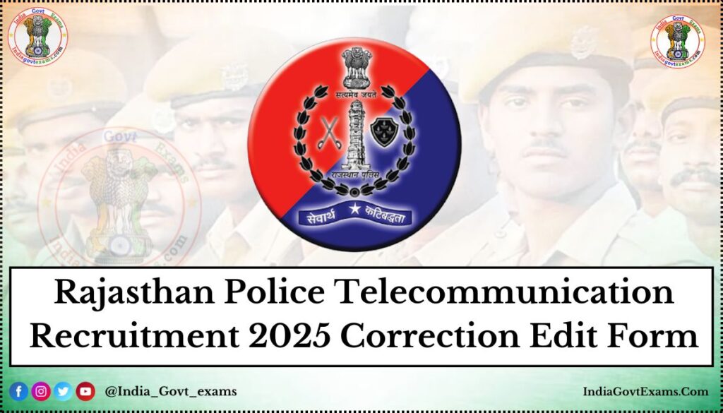 Rajasthan Police Telecommunication Recruitment 2025 Correction Edit Form