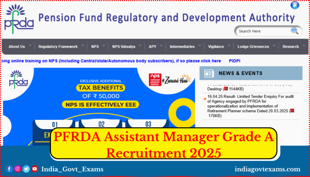 PFRDA Assistant Manager Grade A Recruitment 2025