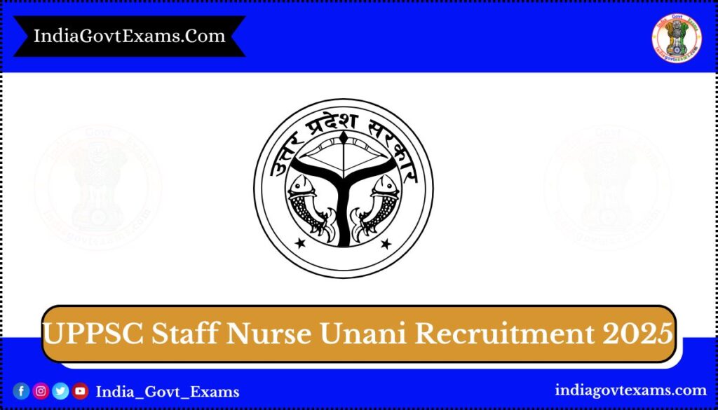 UPPSC Staff Nurse Unani Recruitment 2025