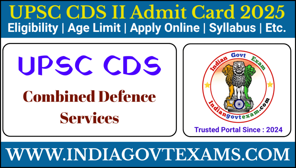 UPSC CDS II Admit Card 2025